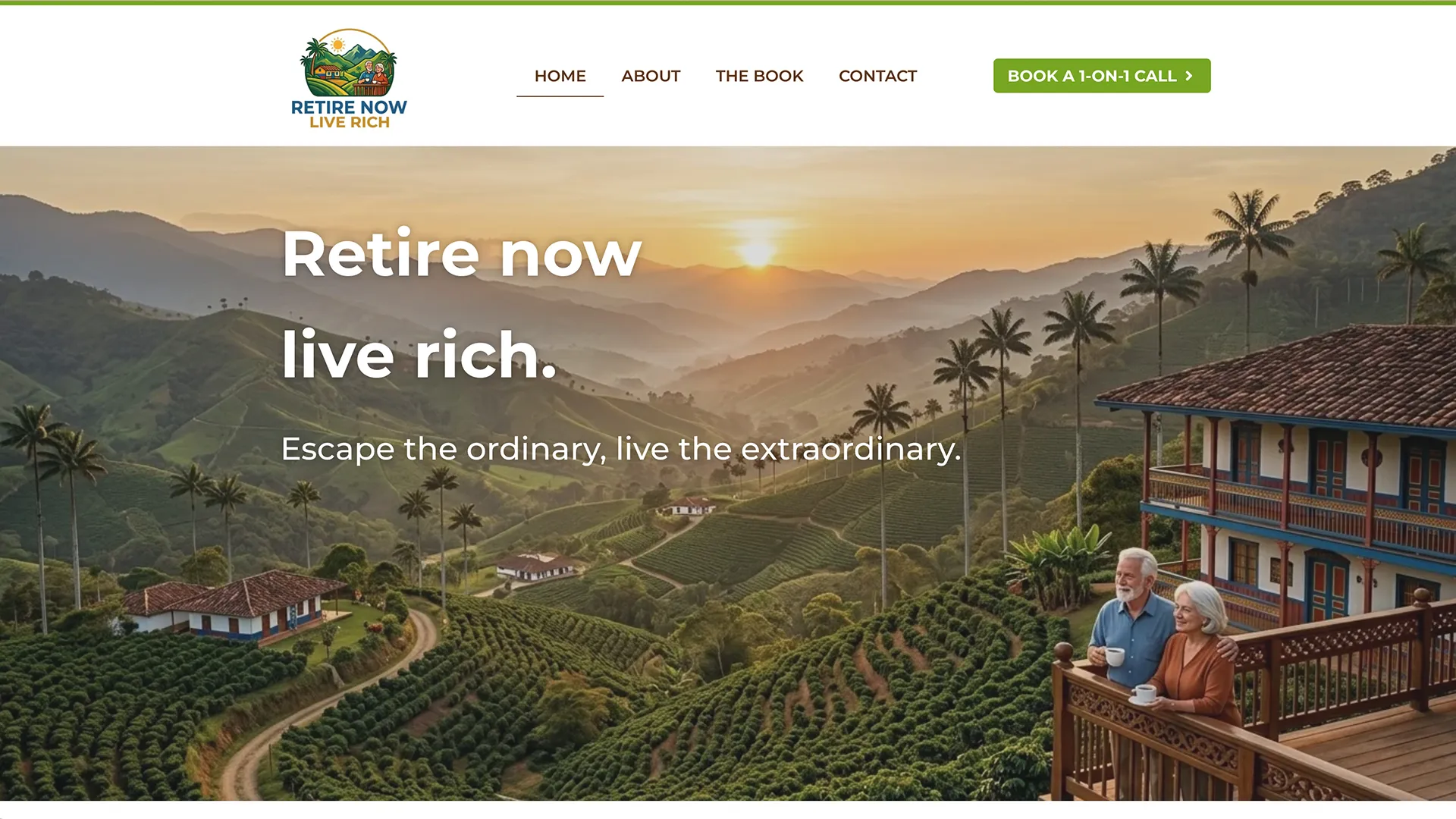 Retire now live rich